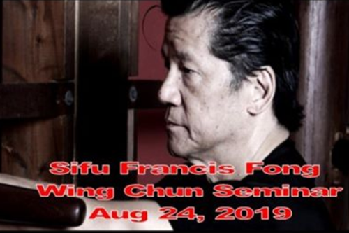 Francis Fong Wing Chun Seminar